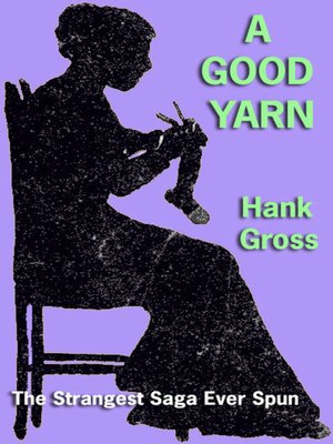 cover image of A Good Yarn